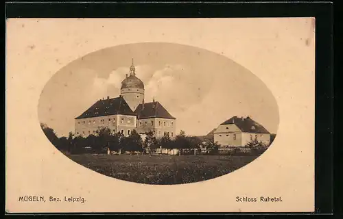 AK Mügeln, Schloss Ruhetal