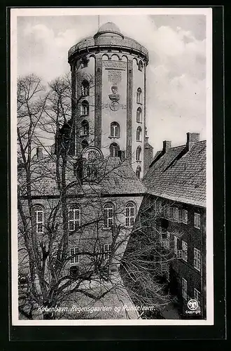 AK Kobenhavn, Regensgaarden og Rundetaarn