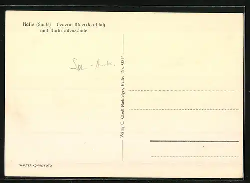 AK Halle /Saale, General Maercker-Platz und Nachrichtenschule