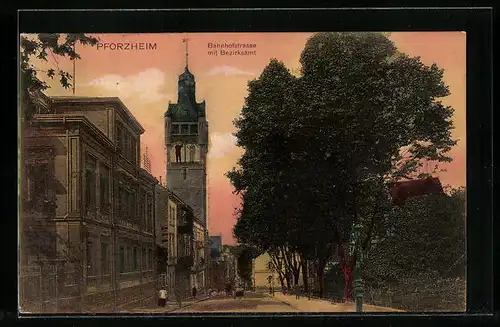 AK Pforzheim, Bahnhofstrasse mit Bezirksamt