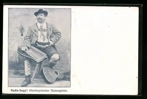 AK Oberbayrischer Naturspieler Radie-Seppl mit Zither und Gitarre