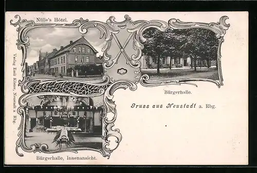 AK Neustadt a. Rbg., Bürgerhalle mit Innenansicht, Nülles Hotel