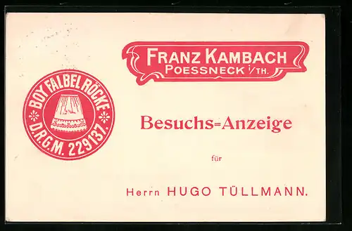 Präge-AK Poessneck /Thür., Besuchsanzeige für Herrn Hugo Tüllmann, Franz Kambach, Boy Falbel Röcke