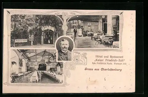 AK Berlin-Charlottenburg, Hotel und Restaurant Kaiser-Friedrich-Zelt, Inh.: Friedrich Nack