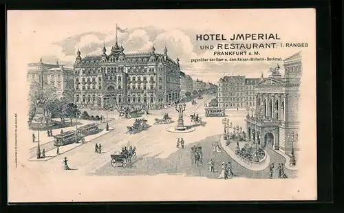 Lithographie Frankfurt a. M., Hotel-Restaurant Imperial, gegenüber Oper und Kaiser-Wilhelm-Denkmal