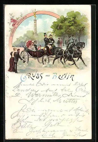 Lithographie Berlin-Tiergarten, Königsplatz, Pferdekutsche m. Kaiserin Auguste Victoria Königin von Preussen, Siegessäule