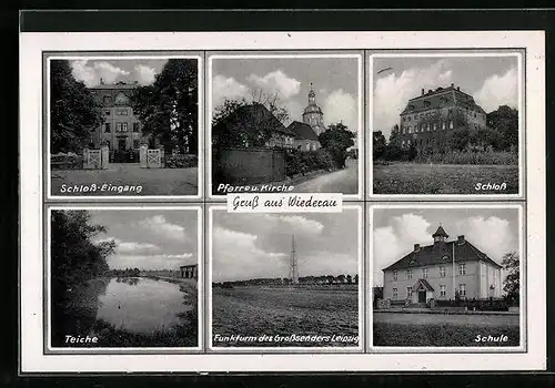 AK Wiederau, Schloss-Eingang, Pfarre u. Kirche, Schule