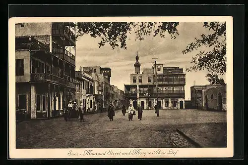 AK Suez, Mouroud Steet and Mosque Abou Lief