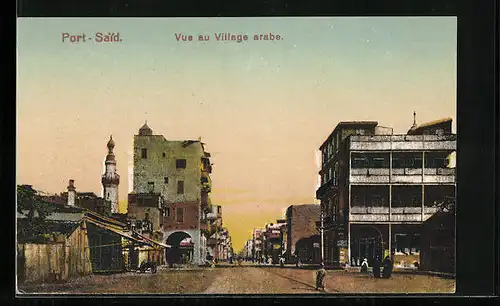 AK Port-Said, Vue au Village arabe