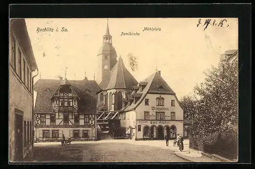 AK Rochlitz i. Sa., Petrikirche, Mühlplatz, Weinhandlung Emil Fischer