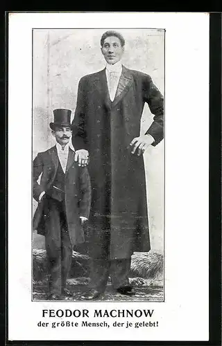 AK Feodor Machnow, der grösste Mensch, der je gelebt!