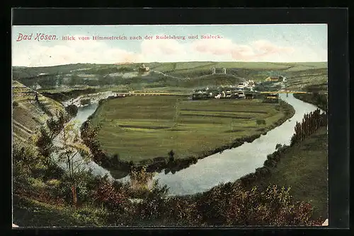 AK Bad Kösen, Blick vom Himmelreich nach der Rudelsburg und Saaleck