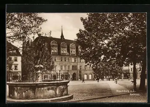 AK Naumburg a. S., Rathaus mit Denkmal