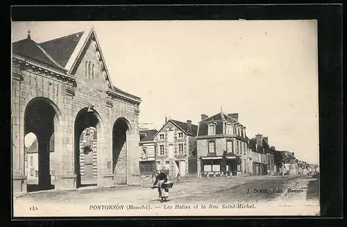 AK Pontorson, Les Halles et la Rue Saint-Michel