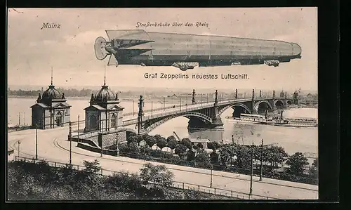 AK Mainz, Strassenbrücke über den Rhein, Graf Zeppelins neuestes Luftschiff