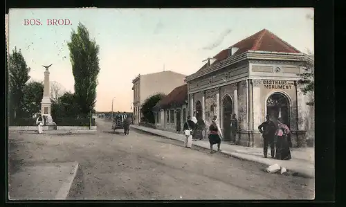 AK Bos. Brod., Gasthaus zum Monument, Strassenpartie