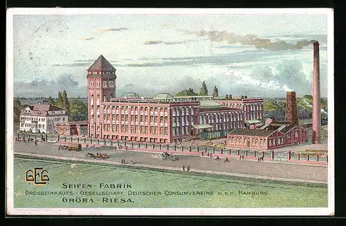 Künstler-AK Gröba-Riesa, Seifen-Fabrik, Grosseinkaufs-Gesellschaft Deutscher Konsumvereine m. b. H., Hamburg