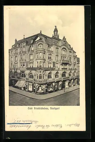 AK Stuttgart, Cafe Friedrichsbau