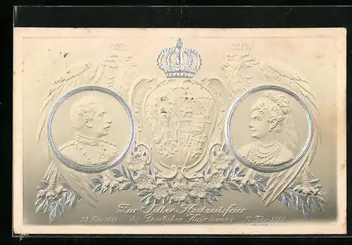 Relief-AK Zur Silber-Hochzeitsfeier des Deutschen Kaiserpaares, Kaiserin Auguste Victoria Königin von Preussen
