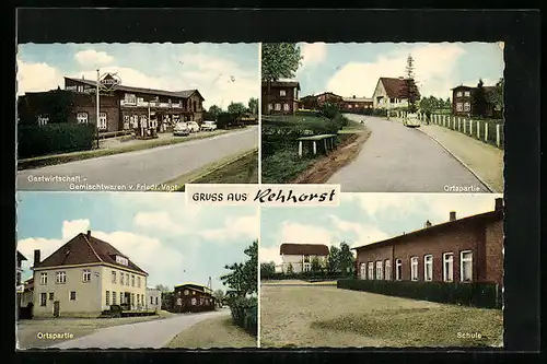 AK Rehhorst, Gastwirtschaft-Gemischtwaren v. Friedr. Vagt, Schule, Ortspartie