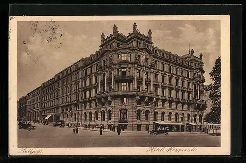AK Stuttgart, Ansicht vom Hotel Marquardt mit Strassenbahn
