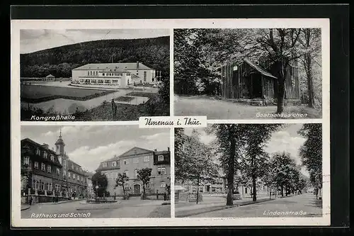 AK Ilmenau i. Thür., Kongresshalle, Goethehäus`chen, Lindenstrasse