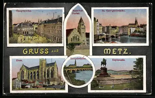AK Metz, Hauptwache, Gotenbrücke, Esplanade