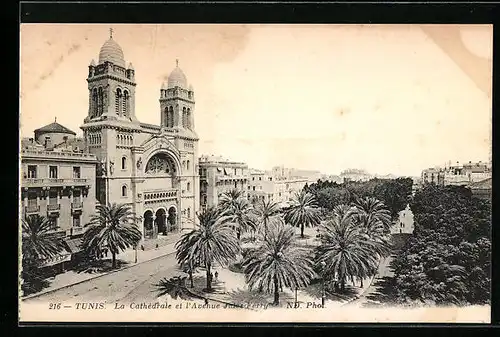 AK Tunis, La Cathedrale et l`Avenue Jules Ferry