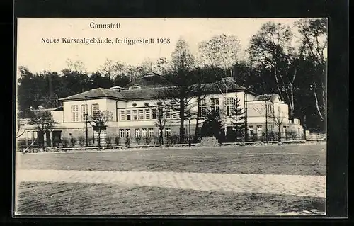 AK Cannstatt, Neues Kursaalgebäude fertiggestellt 1908