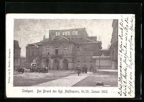 AK Stuttgart, Der Brand des Kgl. Hoftheaters 1902
