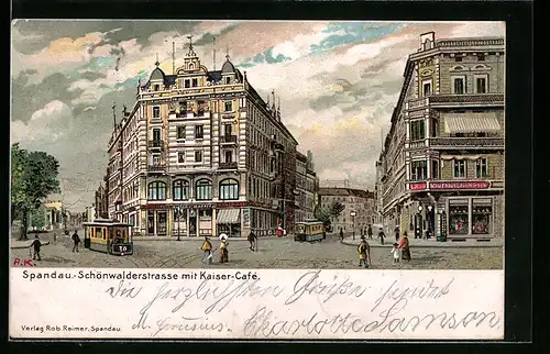 Lithographie Berlin-Spandau, Strassenbahnen vor dem Kaiser-Cafe in der Schönwalderstrasse