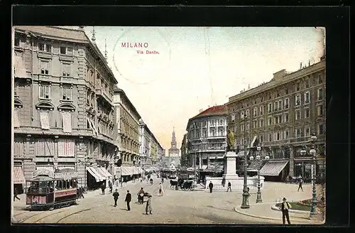 AK Milano, Via Dante e Tramway