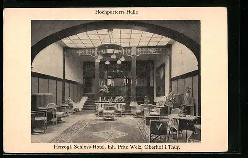AK Oberhof i. Thür., Herzogl. Schloss-Hotel Fritz Welz, in der Hochparterre-Halle
