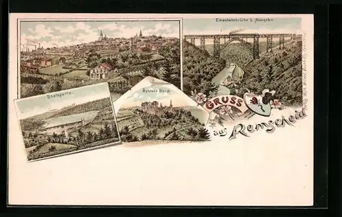 Lithographie Remscheid, Schloss Burg, Eisenbahnbrücke b. Müngsten, Talsperre