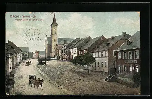AK Kirchenthumbach, Oberer Markt mit Pfarrkirche