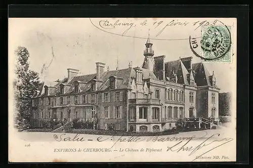 AK Cherbourg, Le Chateau de Pépinvast