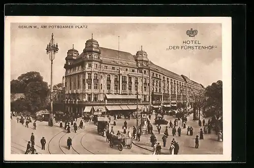 AK Berlin, Hotel Fürstenhof am Potsdamer Platz