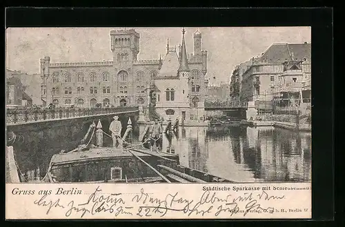 AK Berlin, Städtische Sparkasse mit Schleusenmauer, Mühlendamm