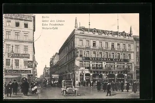 AK Berlin, Unter den Linden Ecke Friedrichstr. mit Victoria-Café