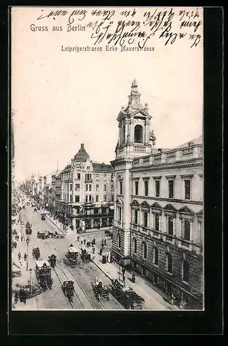 AK Berlin, Leipzigerstrasse Ecke Mauerstrasse, Pferdekutschen auf der Strasse