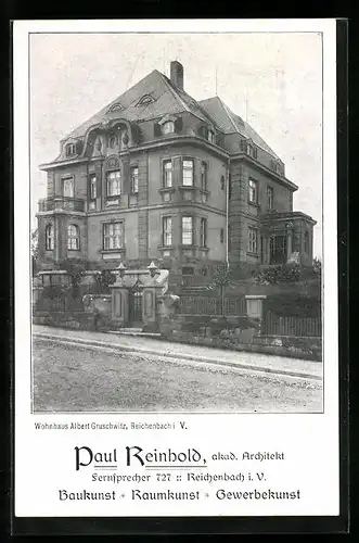AK Reichenbach i. V., Wohnhaus Albert Gruschwitz mit Strasse
