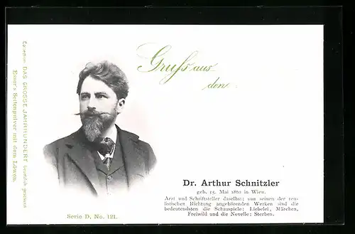 AK Dr. Arthur Schnitzler, Arzt und Schriftsteller, Geb. 1862