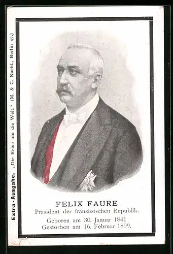 AK Felix Faure, Präsident der französ. Republik