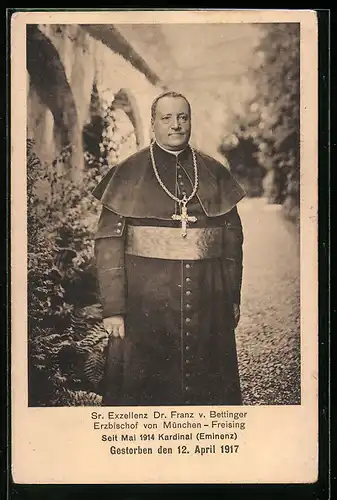 AK Erzbischof v. München-Freising Dr. Franz v. Bettinger
