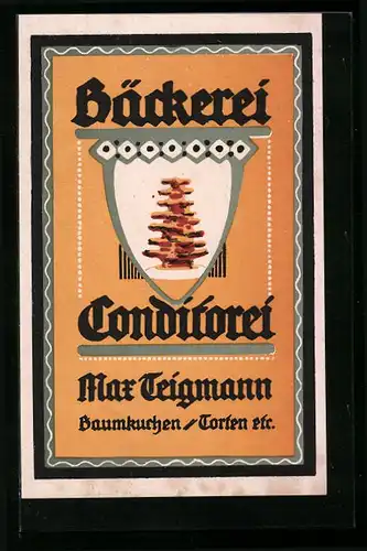 AK Baumkuchen der Bäckerei-Conditorei Max Teigmann