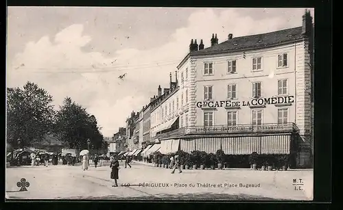 AK Périgueux, Place du Théâtre et Place Bugeaud