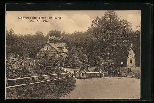 AK Tetzelstein /Elm, Waldgasthaus Carl Böker und Kapelle