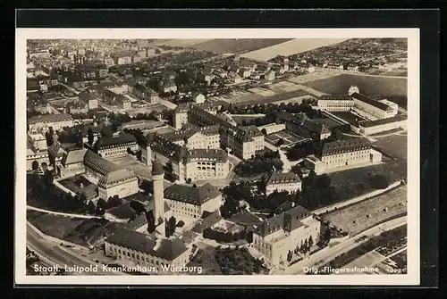 AK Würzburg, Staatl. Luitpold Krankenhaus, Fliegeraufnahme