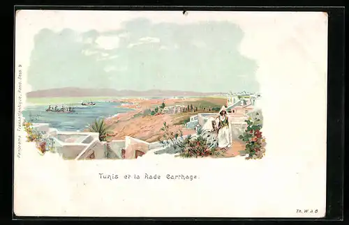 Lithographie Tunis, Tunis et la Rade Carthage