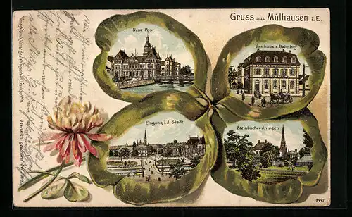 Passepartout-Lithographie Mülhausen i. E., Neue Post, Gasthaus z. Bahnhof, Steinbacher Anlagen, Kleeblatt Motiv